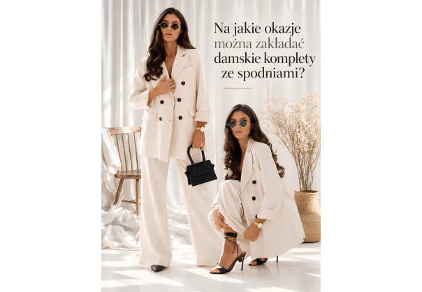 Na jakie okazje można zakładać damskie komplety ze spodniami?